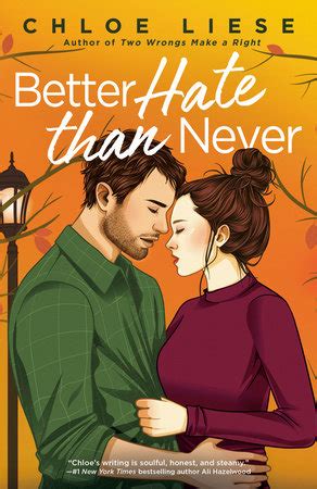 better hate than never book review.